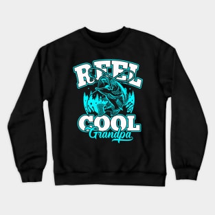 Reel Cool Grandpa Crewneck Sweatshirt